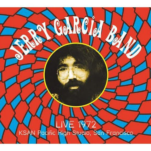 Jerry Garcia Band - Live At KSAN Pacific High Studio 1972