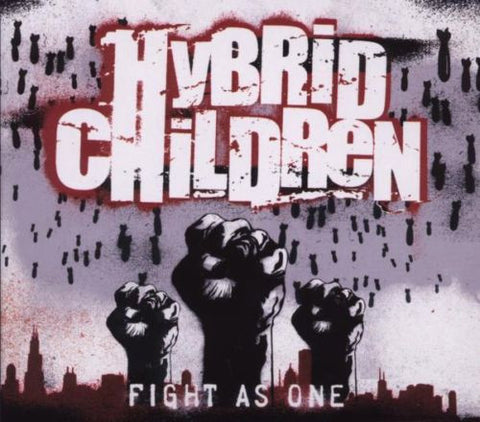 Hybrid Children - Fight As One