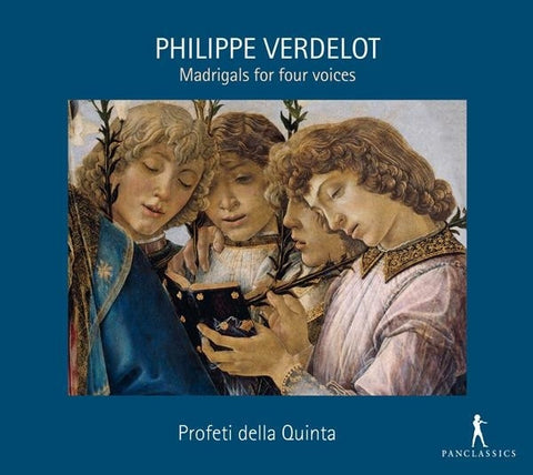 Philippe Verdelot - Profeti Della Quinta - Madrigals For Four Voices
