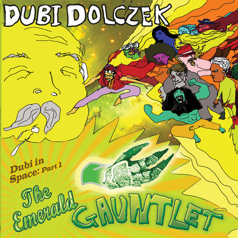 Dubi Dolczek - Dubi In Space: Part 1 - The Emerald Gauntlet