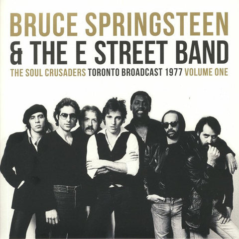 Bruce Springsteen & The E-Street Band - The Soul Crusaders Volume One