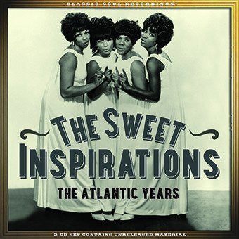 The Sweet Inspirations - The Atlantic Years