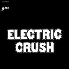 Electric Crush - Dropouts In A Drug Haze