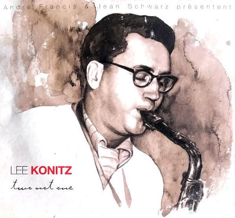Lee Konitz - Two Not One