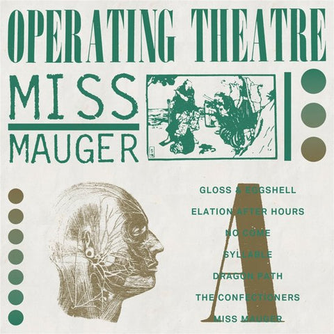 Operating Theatre - Miss Mauger