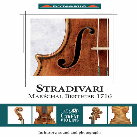 Various - Stradivari Maréchal Berthier 1716