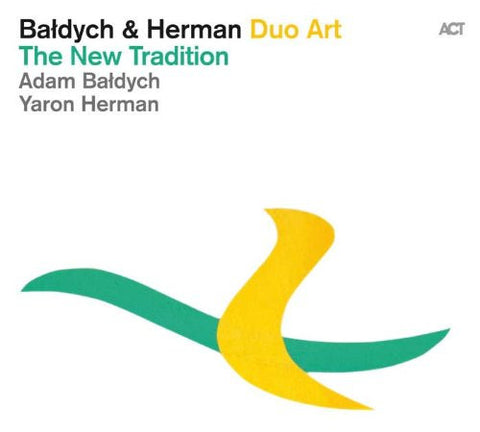 Bałdych & Herman - The New Tradition