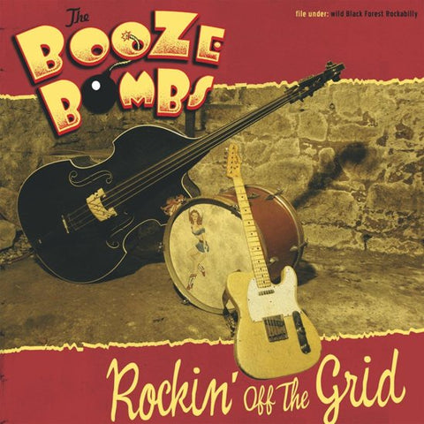 The Booze Bombs - Rockin' Off The Grid