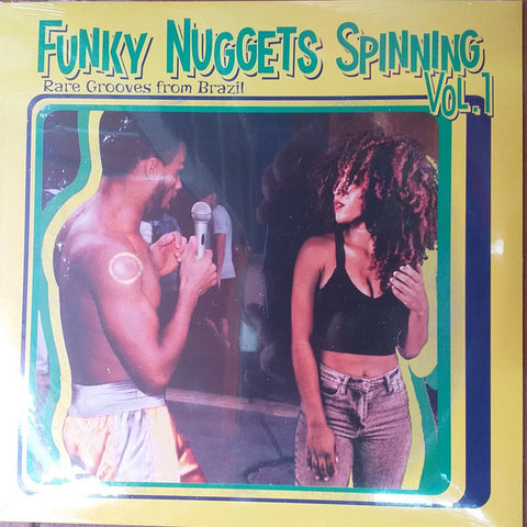 Various - Funky Nuggets Spinning Vol. 1 Rare Grooves From Brazil