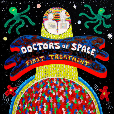 Doctors Of Space - First Treatment