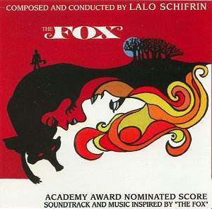Lalo Schifrin - The Fox (Academy Award Nominated Score Soundtrack And Music Inspired By ¨The Fox¨)