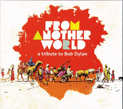 Various - From Another World - A Tribute To Bob Dylan