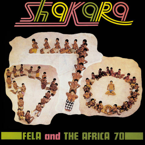 Fela And The Africa 70 - Shakara