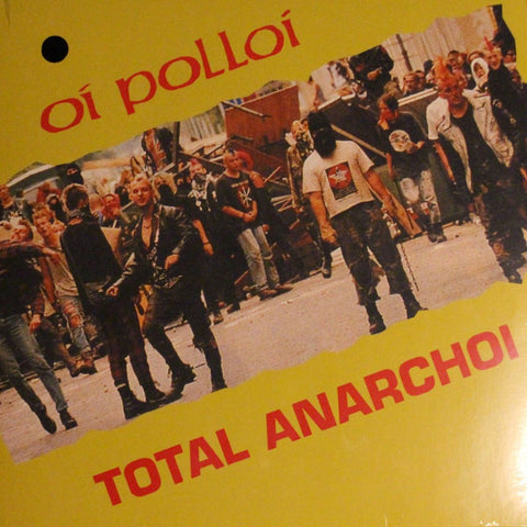 Oi Polloi - Total Anarchoi