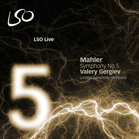 Mahler - Valery Gergiev, London Symphony Orchestra - Symphony No 5