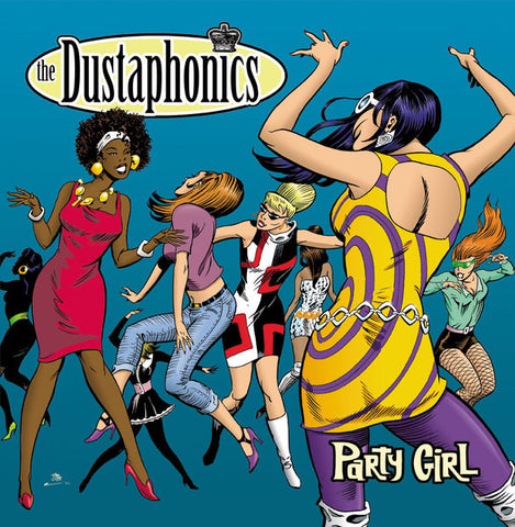 The Dustaphonics - Party Girl