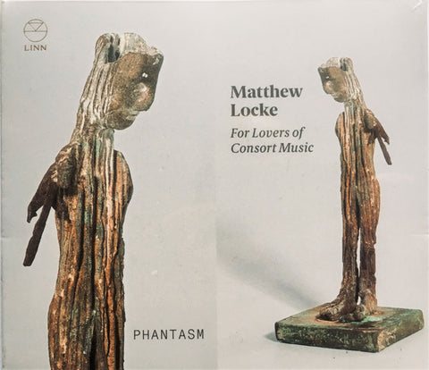 Matthew Locke, Phantasm - For Lovers Of Consort Music