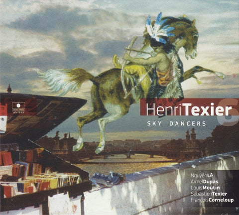 Henri Texier Sky Dancers 6 - Sky Dancers