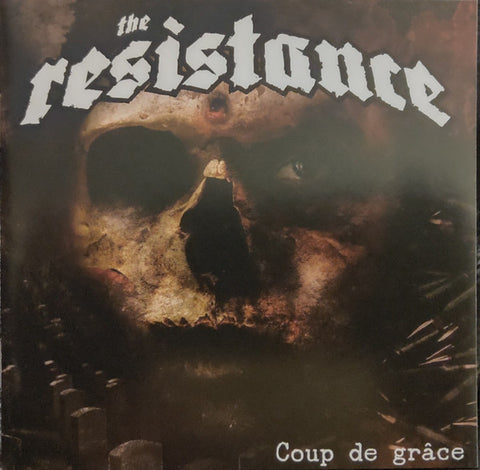 The Resistance - Coup de Grâce