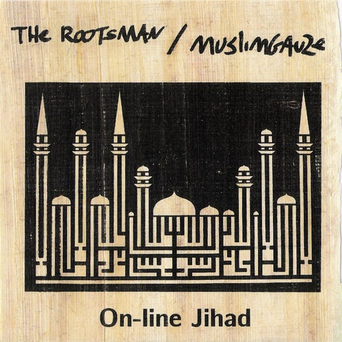 The Rootsman / Muslimgauze - On-Line Jihad