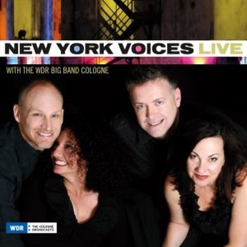 New York Voices With The WDR Big Band Cologne - Live