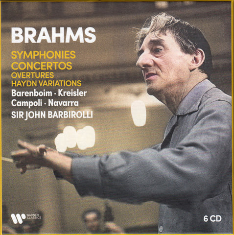 Brahms, Sir John Barbirolli, Barenboim, Kreisler, Campoli, Navarra - Brahms: Symphonies Nos. 1 -4, Overtures, Haydn Variations, Piano Concertos, Violin Concerto, Double Concerto