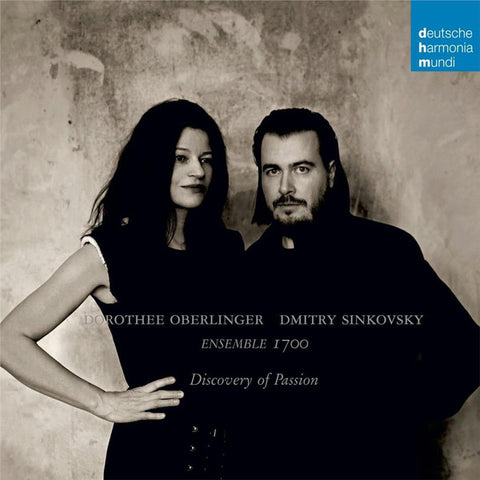 Dorothee Oberlinger, Dmitry Sinkovsky, Ensemble 1700 - Discovey Of Passion