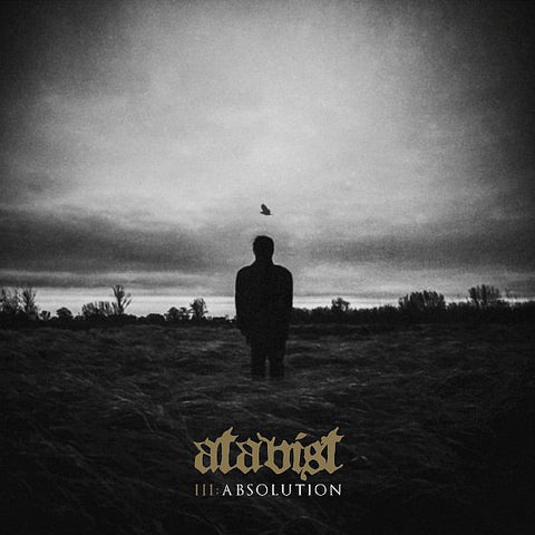 Atavist - III: ABSOLUTION
