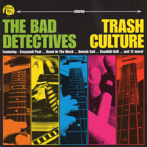 The Bad Detectives - Trash Culture