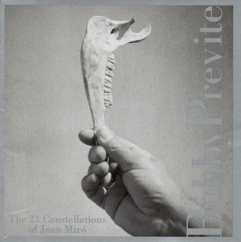 Bobby Previte - The 23 Constellations Of Joan Miró
