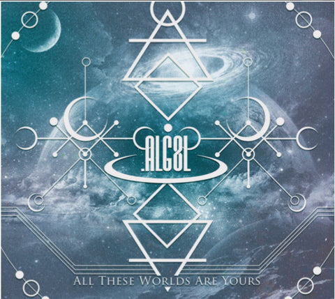 _Algol_ - All These Worlds Are Yours