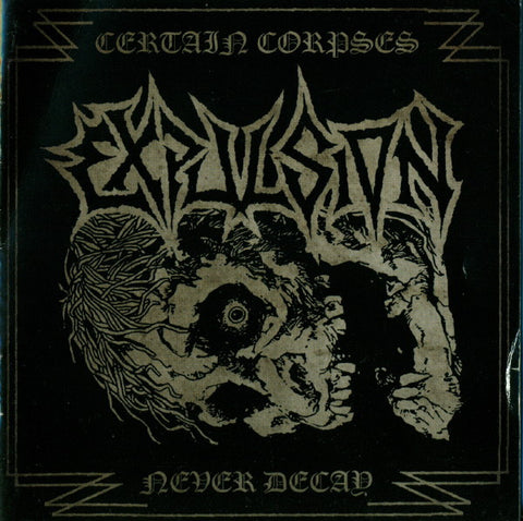 Expulsion - Certain Corpses Never Decay