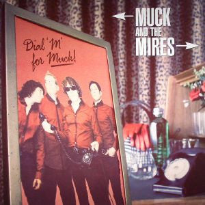 Muck And The Mires - Dial M for Muck
