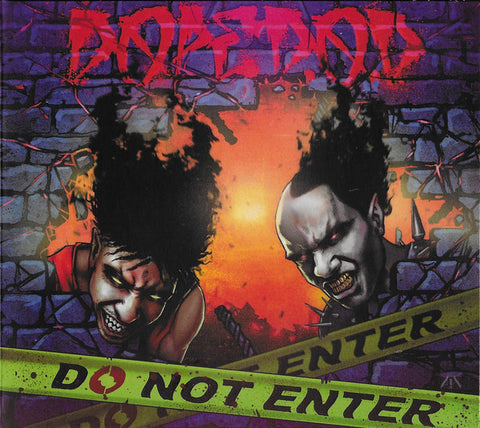 Dope D.O.D. - Do Not Enter