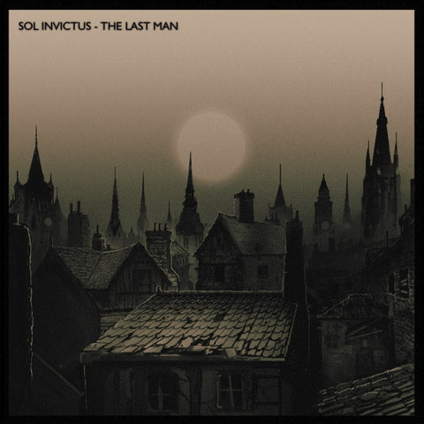 Sol Invictus - The Last Man