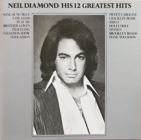 Neil Diamond - His 12 Greatest Hits