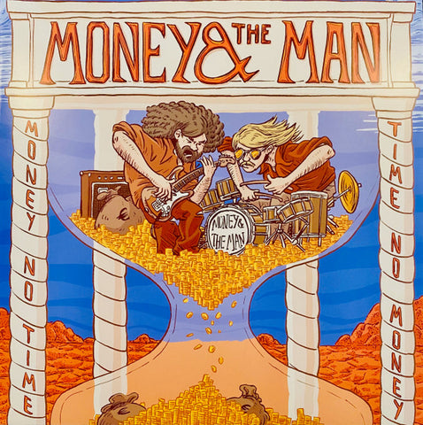 Money & The Man - Money No Time, Time No Money