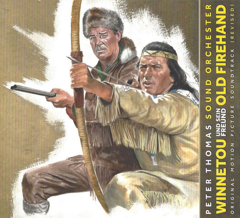 Peter Thomas Sound Orchester - Winnetou Und Sein Freund Old Firehand - Original Motion Picture Soundtrack (Revised)
