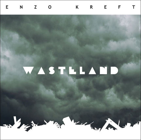 Enzo Kreft - Wasteland