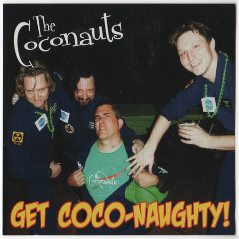 The Coconauts - Get Coco-Naughty!