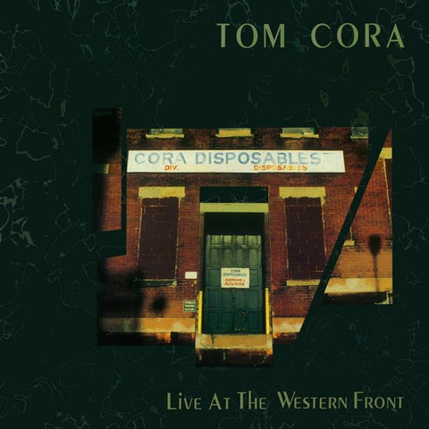 Tom Cora - Live At The Western Front