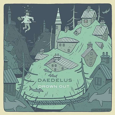 Daedelus, - Drown Out