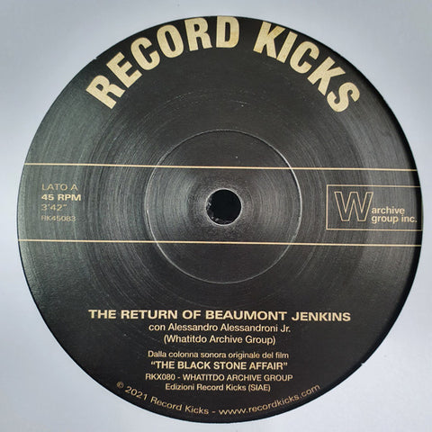 Whatitdo Archive Group - The Return Of Beaumont Jenkins