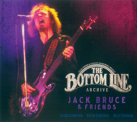 Jack Bruce And Friends - The Bottom Line Archive