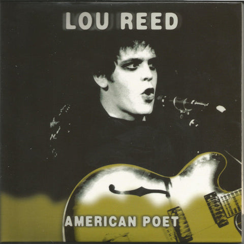 Lou Reed - American Poet
