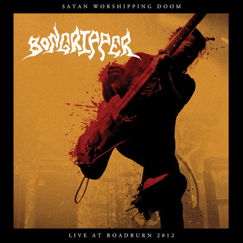 Bongripper - Satan Worshipping Doom (Live At Roadburn 2012)