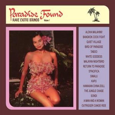 Various - Paradise Found Vol.1 - Rare Exotic Sounds