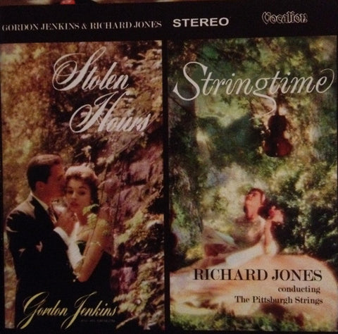 Gordon Jenkins And His Orchestra, Richard Jones - Stolen Hours / Springtime