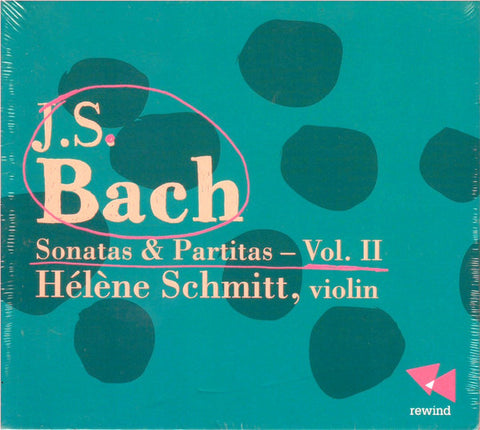 J. S. Bach - Hélène Schmitt - Sonatas & Partitas - Vol. II