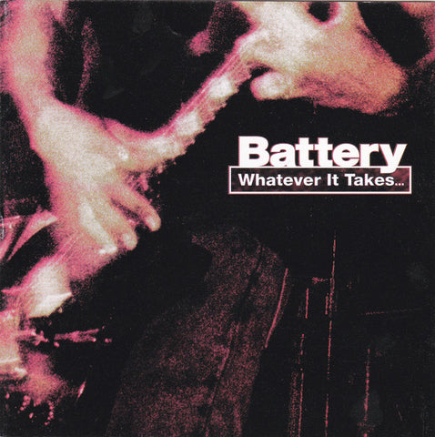 Battery - Whatever It Takes...